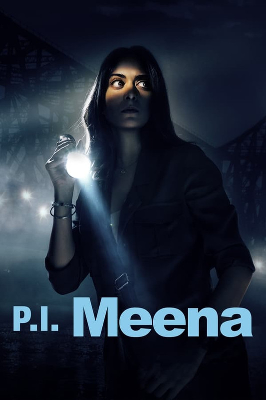 P.I. Meena (2023) S01 Complete